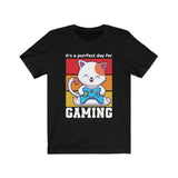 Purrfect Day for Gaming T-Shirt (Unisex) black
