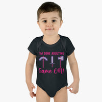 I'm Done Adulting (Baby Bodysuit)
