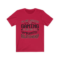 I'm Not Addicted To Gaming T-Shirt (Unisex) red